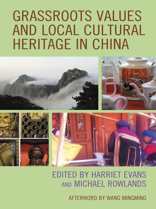 Title details for Grassroots Values and Local Cultural Heritage in China by Wang Mingming - Available